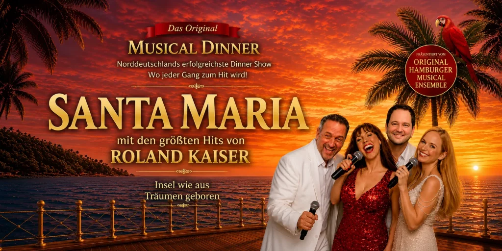 Musical Dinner SANTA MARIA Linstow